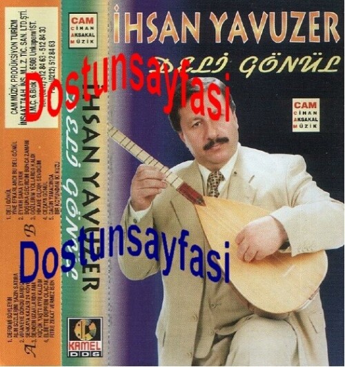 Asik Ihsan Yavuzer Deli Gonul (Cihan Aksakal Müzik)
