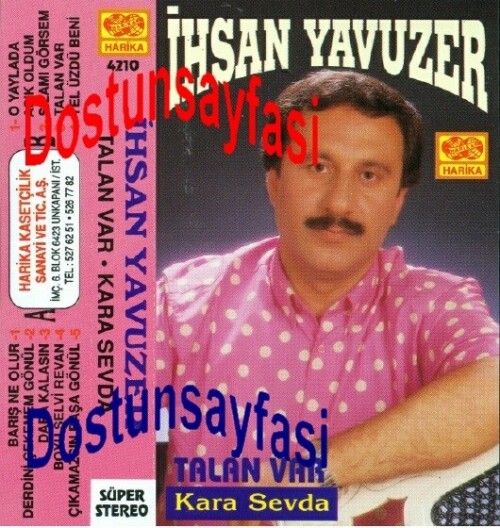 Asik Ihsan Yavuzer Talan Var (Harika 4210)