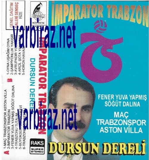 Dursun Dereli Imparator Trabzon (Sensec Müzik Üretim 031)