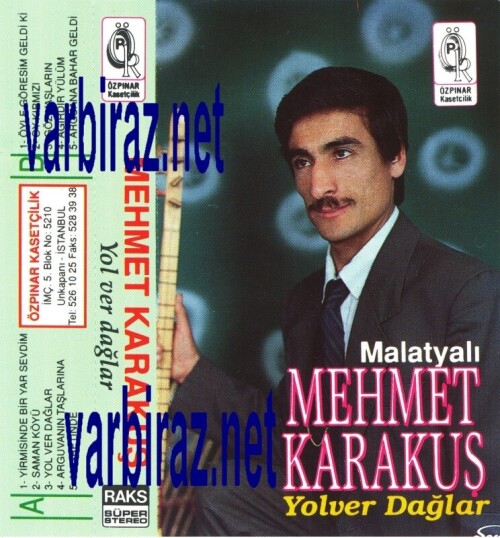 Malatyalı Mehmet Karakuş Yol Ver Dağlar (Özpınar)