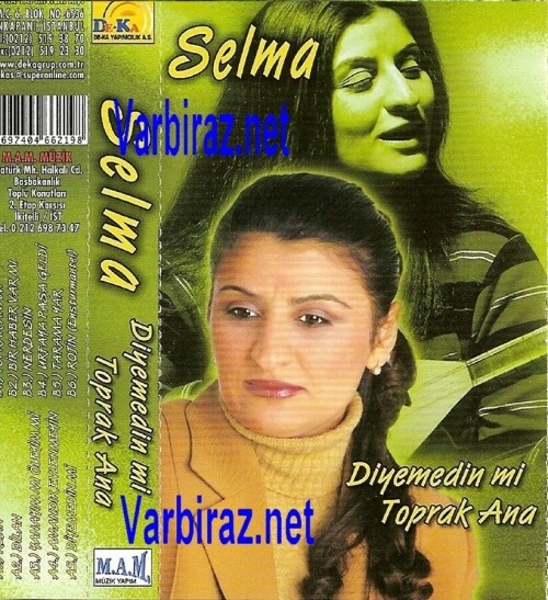 Selma Diyemedin Mi & Toprak Anam (DE KA Müzik)