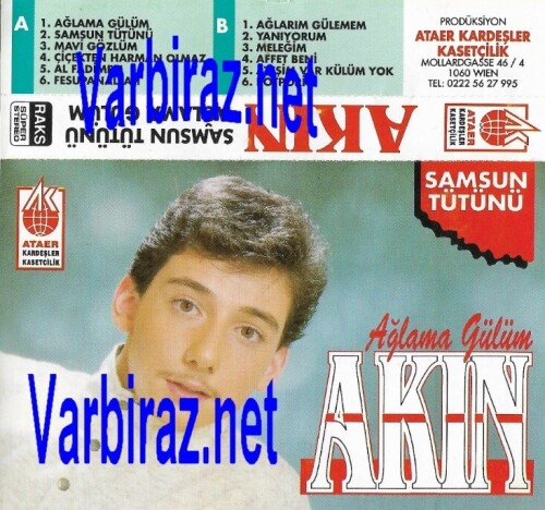 Akin---Samsun-Tutunu--Aglama-Gulum-Ataer-Kardesler-Kasetcilik.jpg