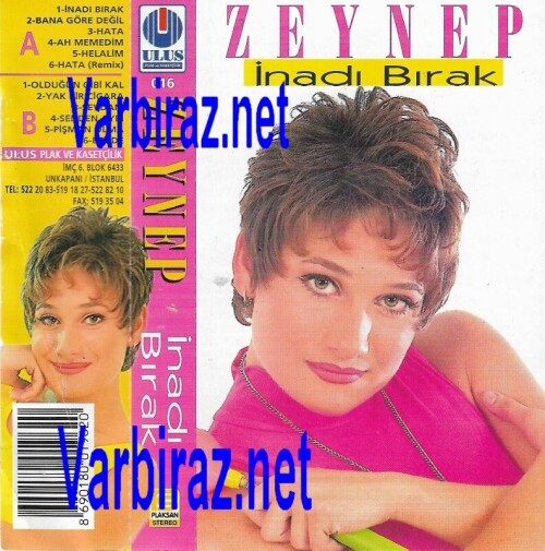 Zeynep Inadi Birak (Ulus Plak ve Kasetcilik 016)