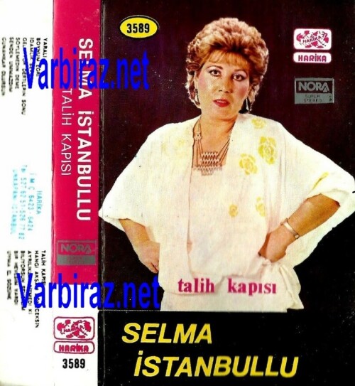 Selma Istanbullu Talih Kapisi (Harika 3589)