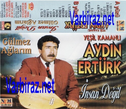 Aydin-Erturk---insan-Degil-Nihal-Muzik-Uretim-ve-Kasetcilik.jpg